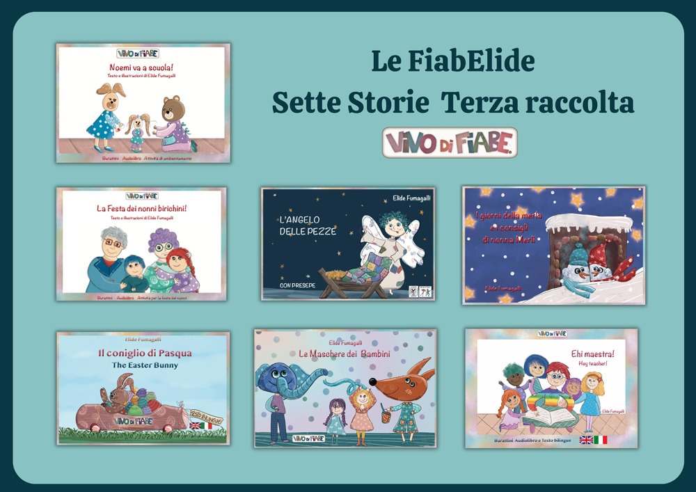 Le FiabElide. Sette storie per Kamishibai. Vol. 3
