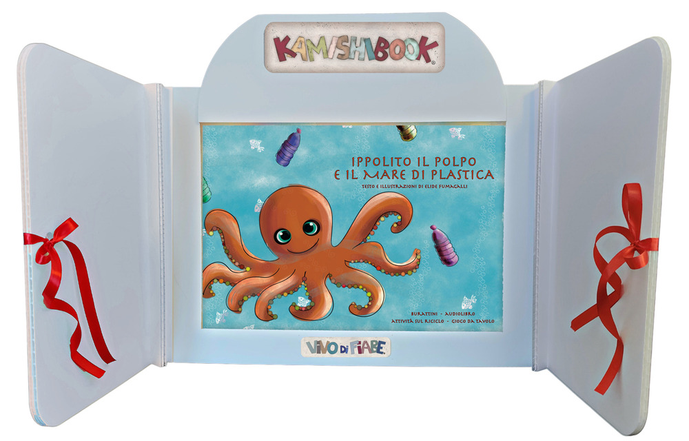 Ippolito il polpo e il mare di plastica. Con Kamishibai. Ediz. italiana e inglese