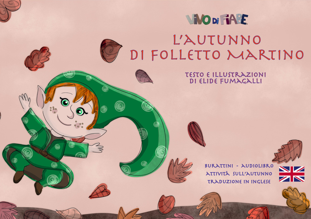 L'autunno di folletto Martino. Schede per Kamishibai. Ediz. italiana e inglese