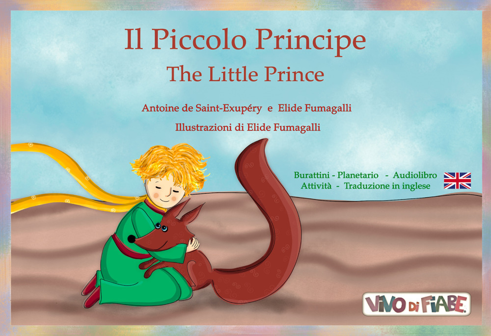 Il Piccolo Principe-The Little Prince. Schede per kamishibai