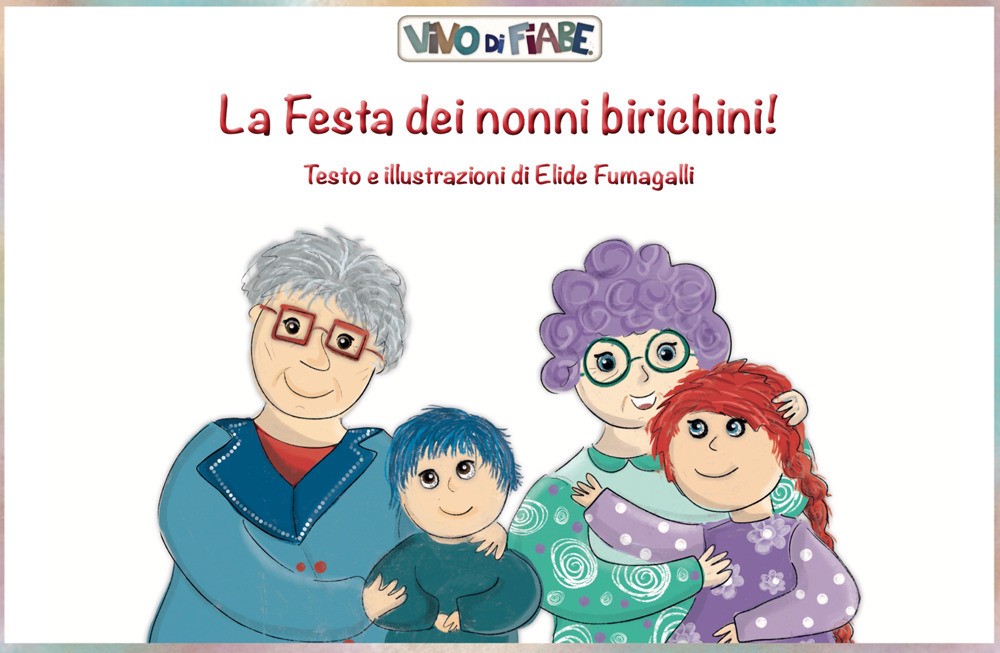 La festa dei nonni birichini! Schede per Kamishibai