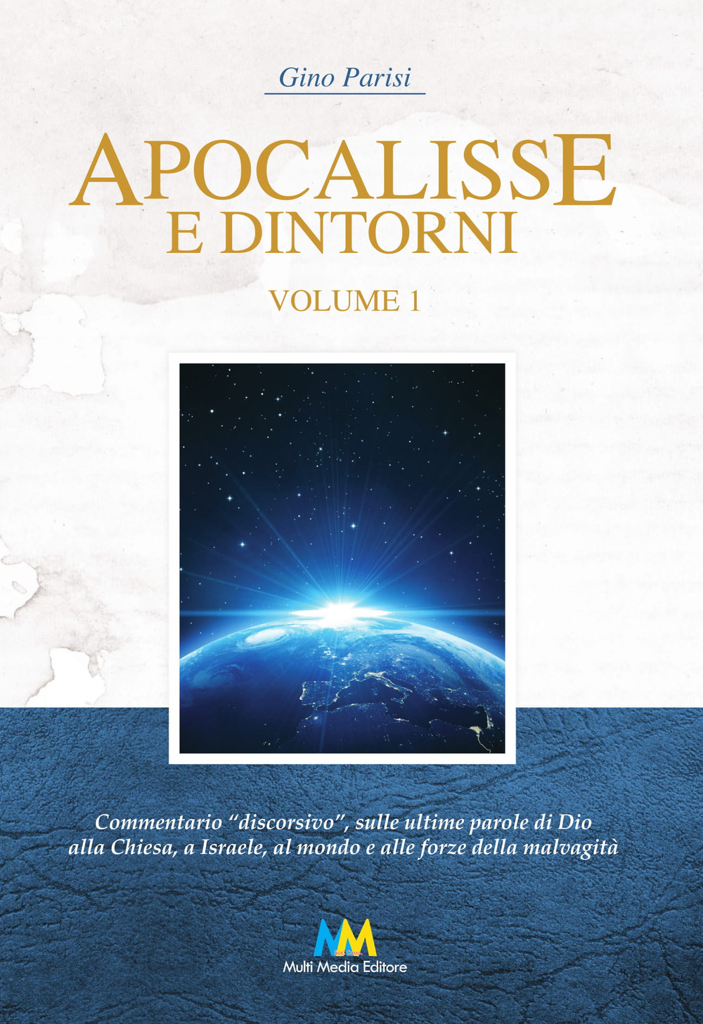 Apocalisse e dintorni. Commentario discorsivo. Vol. 1