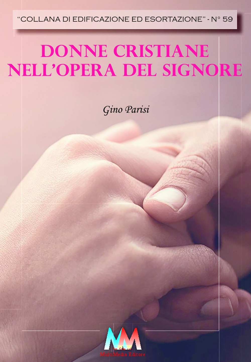 Donne cristiane nell'opera del signore
