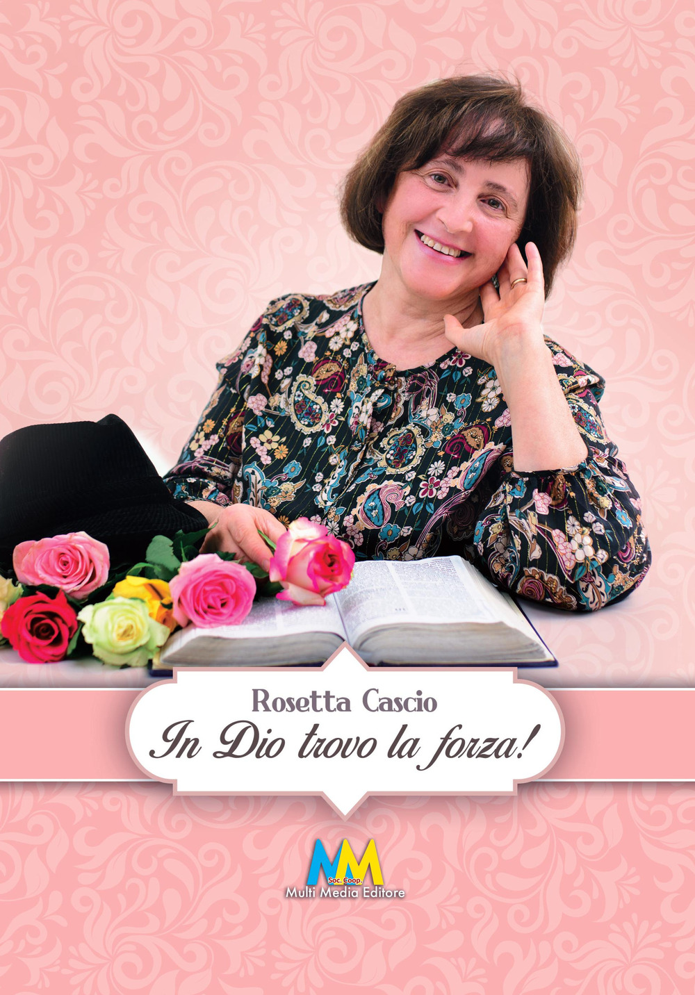 In te Dio trovo la forza!