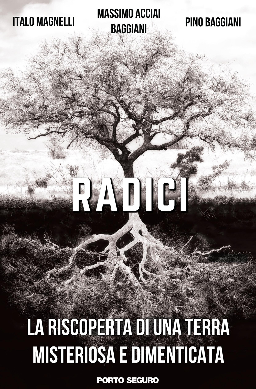 Radici. Scoprendo il Mugello tra passato e presente sulle orme di una famiglia mezzadra