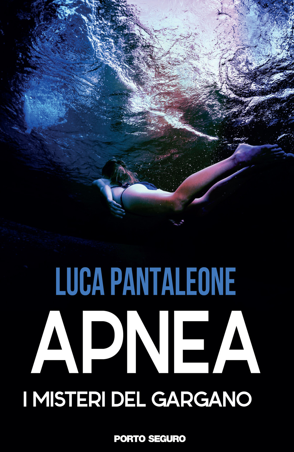 Apnea. I misteri del Gargano