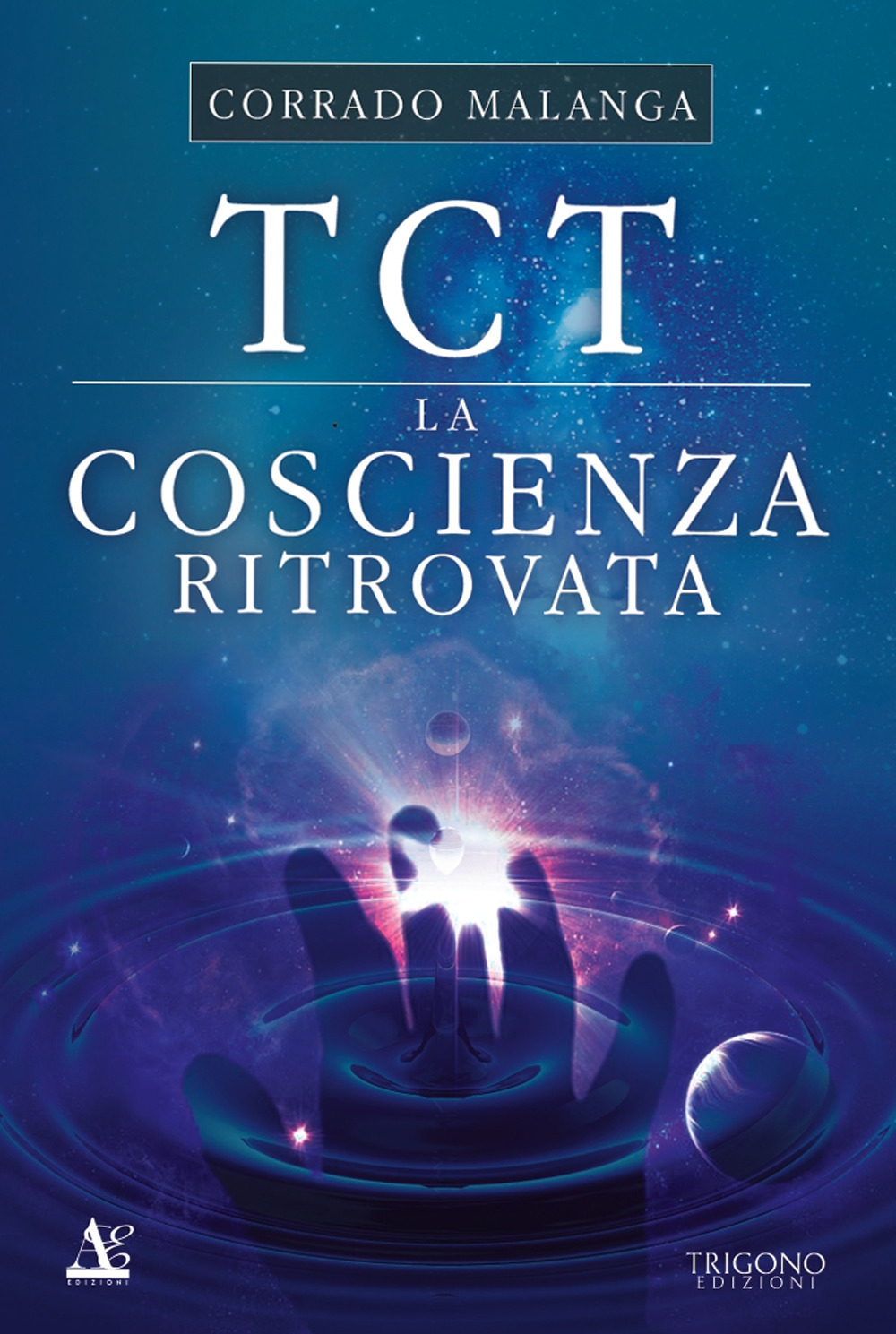 TCT. La coscienza ritrovata