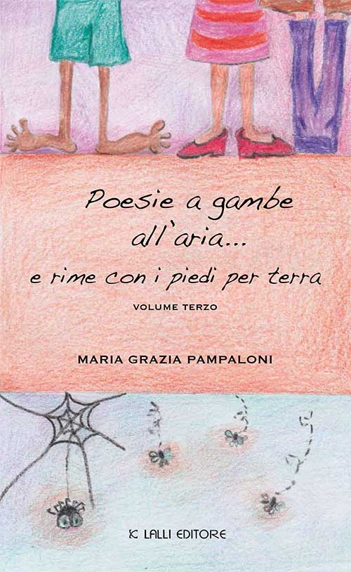 Poesie a gambe all'aria... e rime con i piedi per terra. Vol. 3