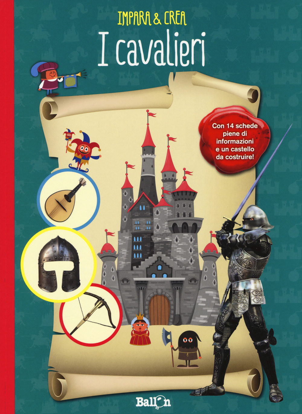 I cavalieri. Impara & crea