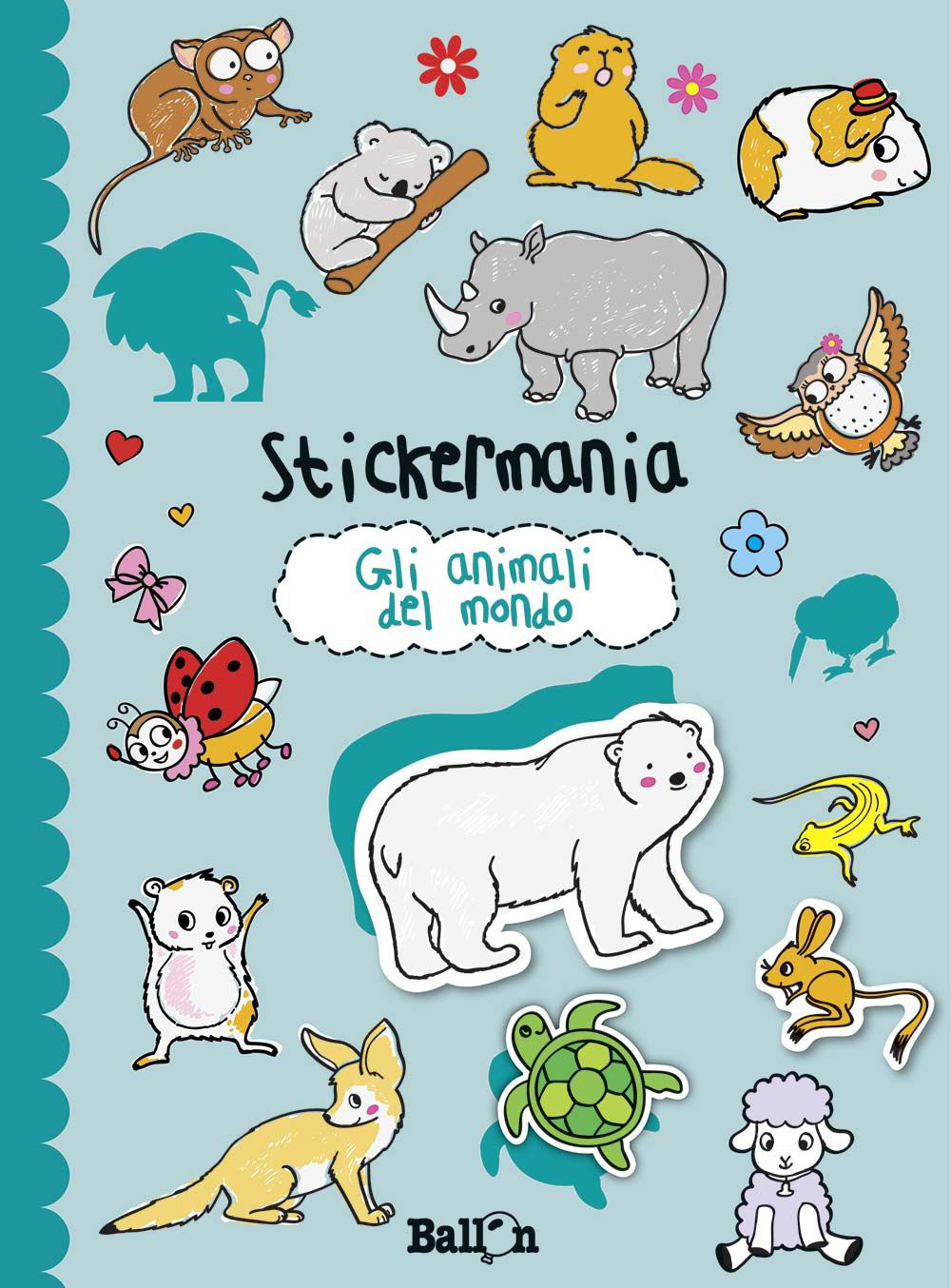 Gli animali del mondo. Stickermania. Con adesivi