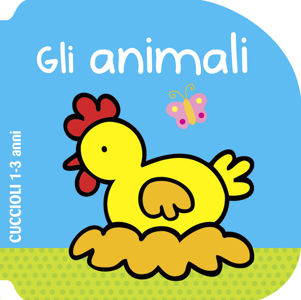 Gli animali. Cuccioli
