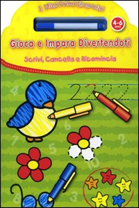 Gioca e impara divertendoti. I miei primi esercizi