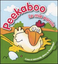 Peekaboo. Le mie parole