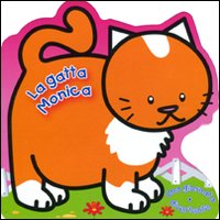 La gatta Monica. Una giornata divertente