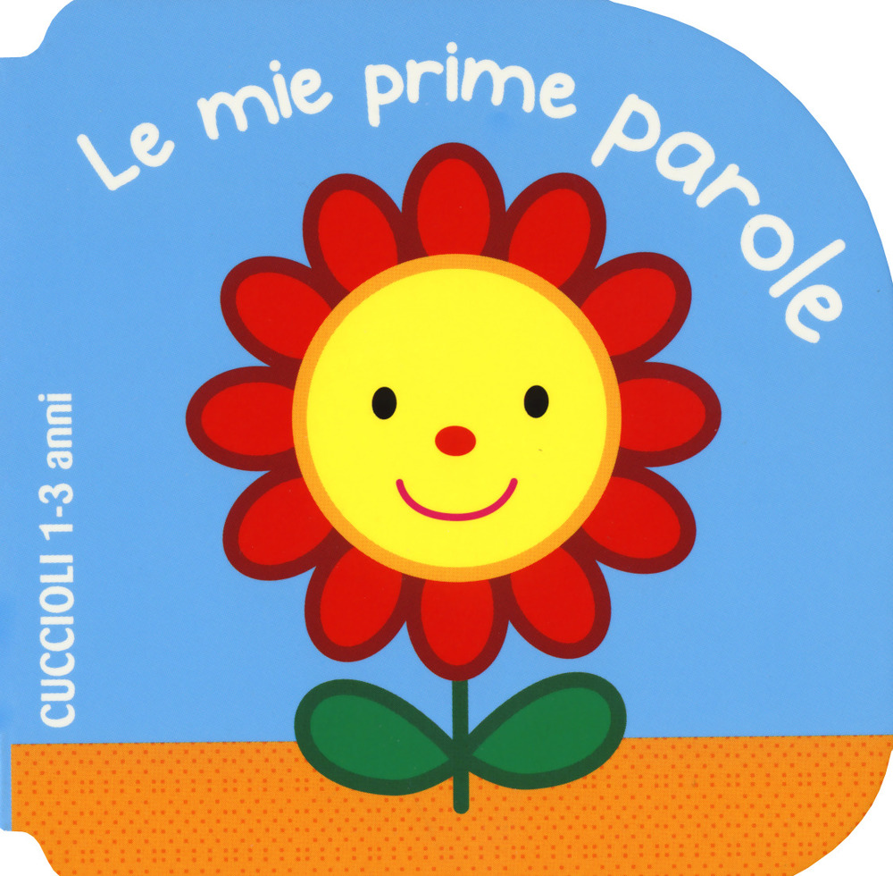 Le mie prime parole. Cuccioli