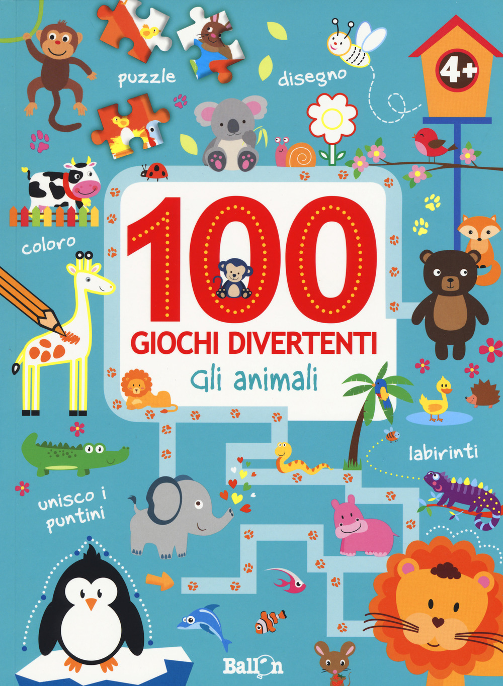 Gli animali. 100 giochi divertenti