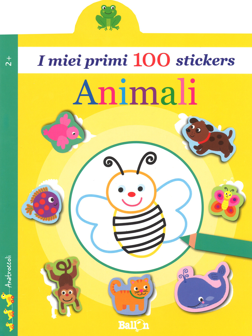 Animali. I miei primi 100 stickers