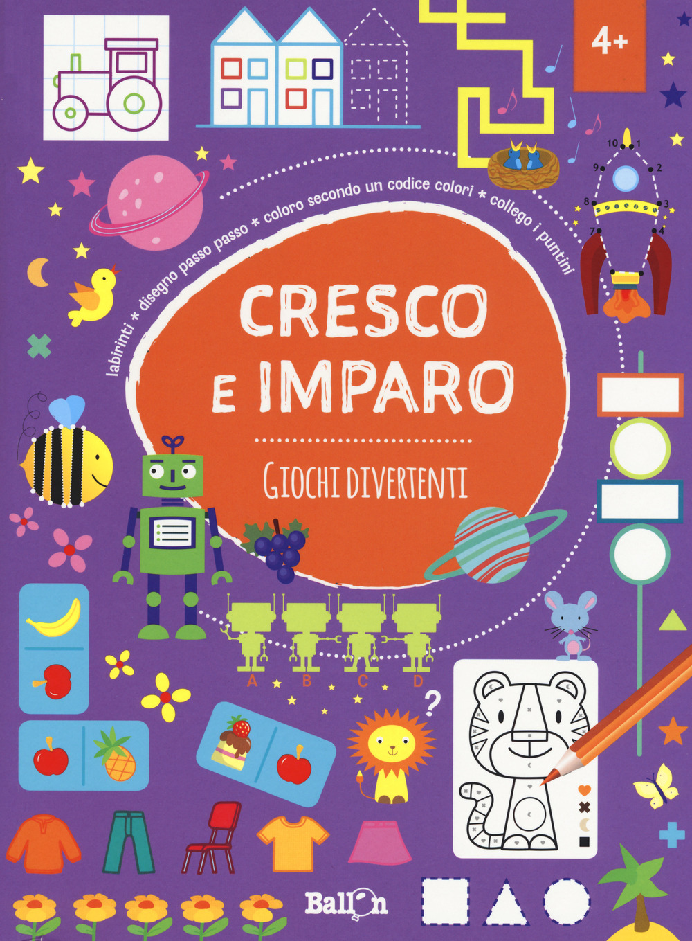 Giochi divertenti. Cresco e imparo