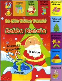 Babbo Natale. Primi libri tocca senti