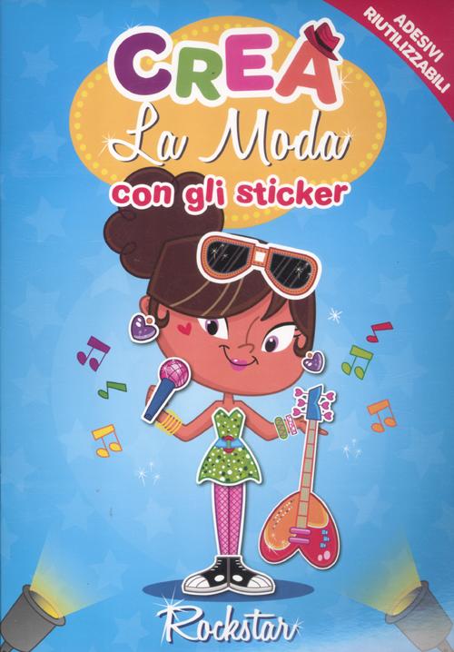Crea la moda con gli sticker. Rockstar. Con adesivi