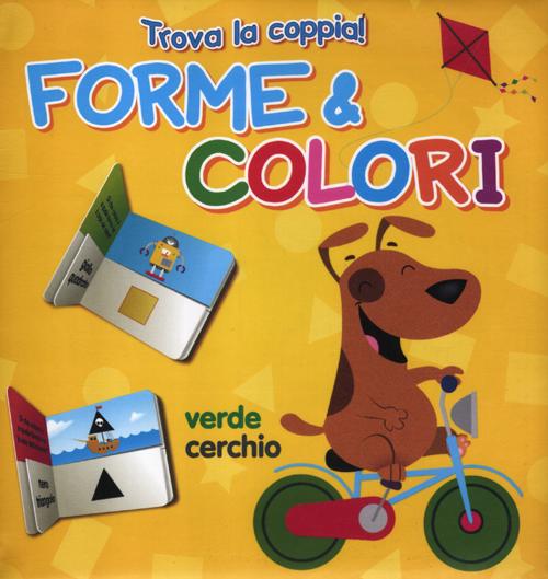 Forme e colori. Trova la coppia