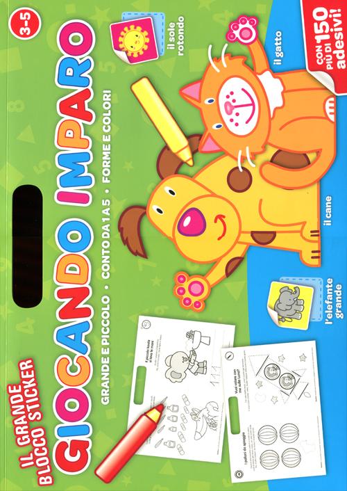 Giocando imparo. 3-5 anni. Con adesivi