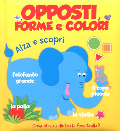 Opposti, forme e colori