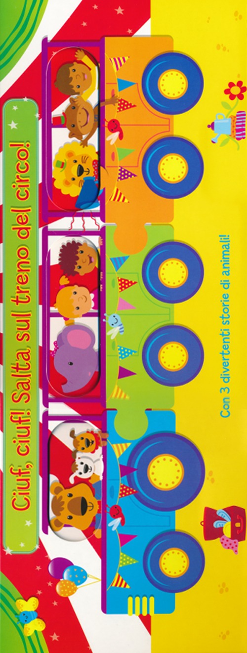 Ciuf! Ciuf! Salta sul treno del circo!
