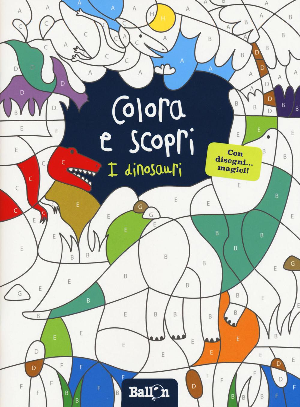 I dinosauri. Colora e scopri