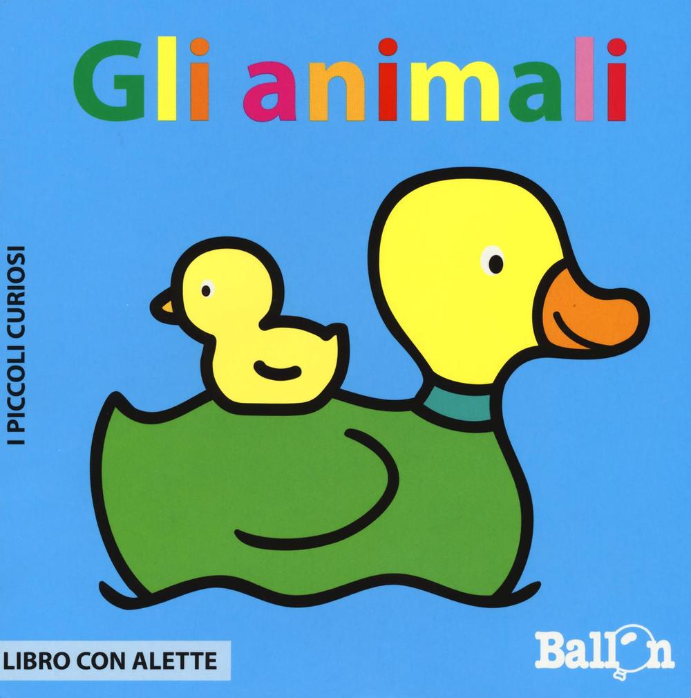 Gli animali. I piccoli curiosi