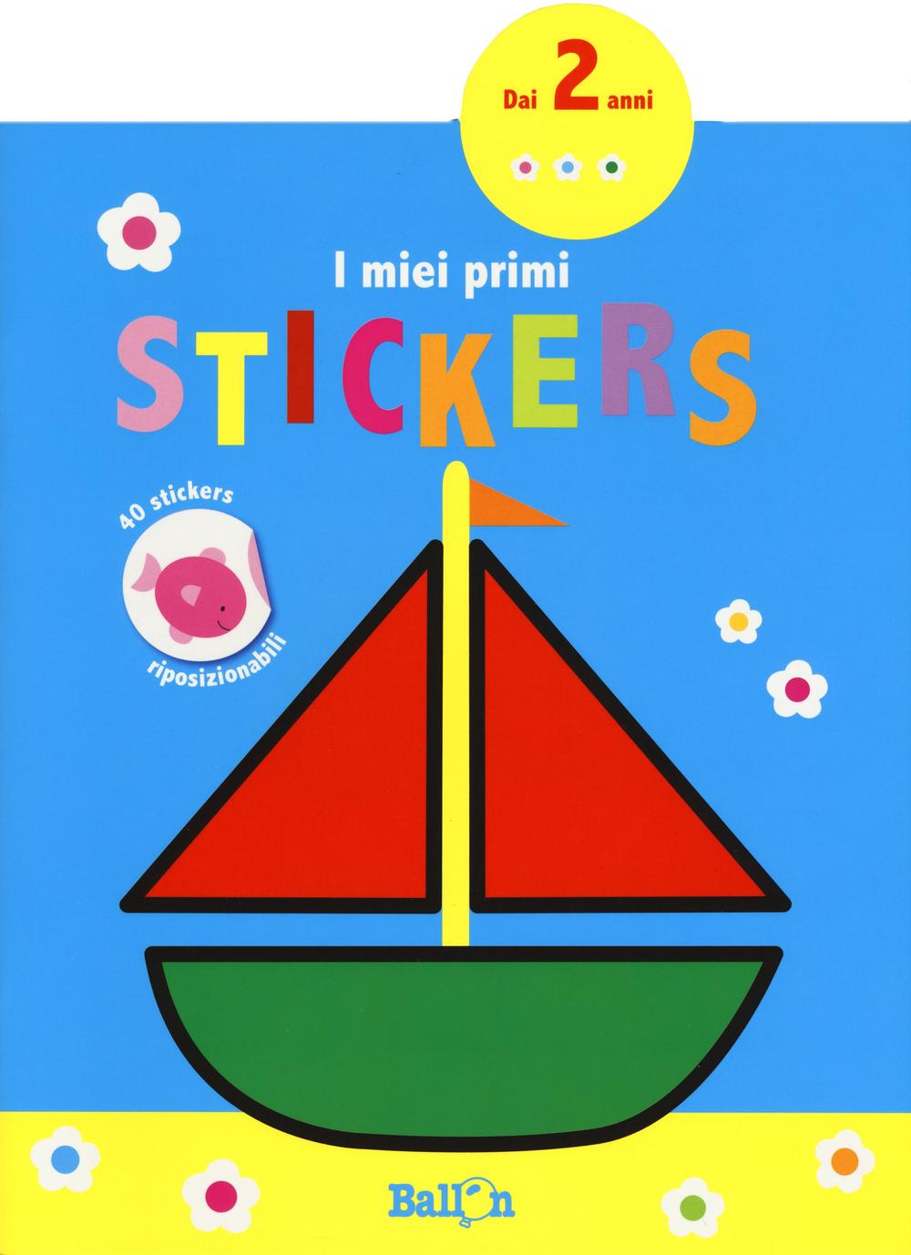 Barca. I miei primi stickers. Con adesivi