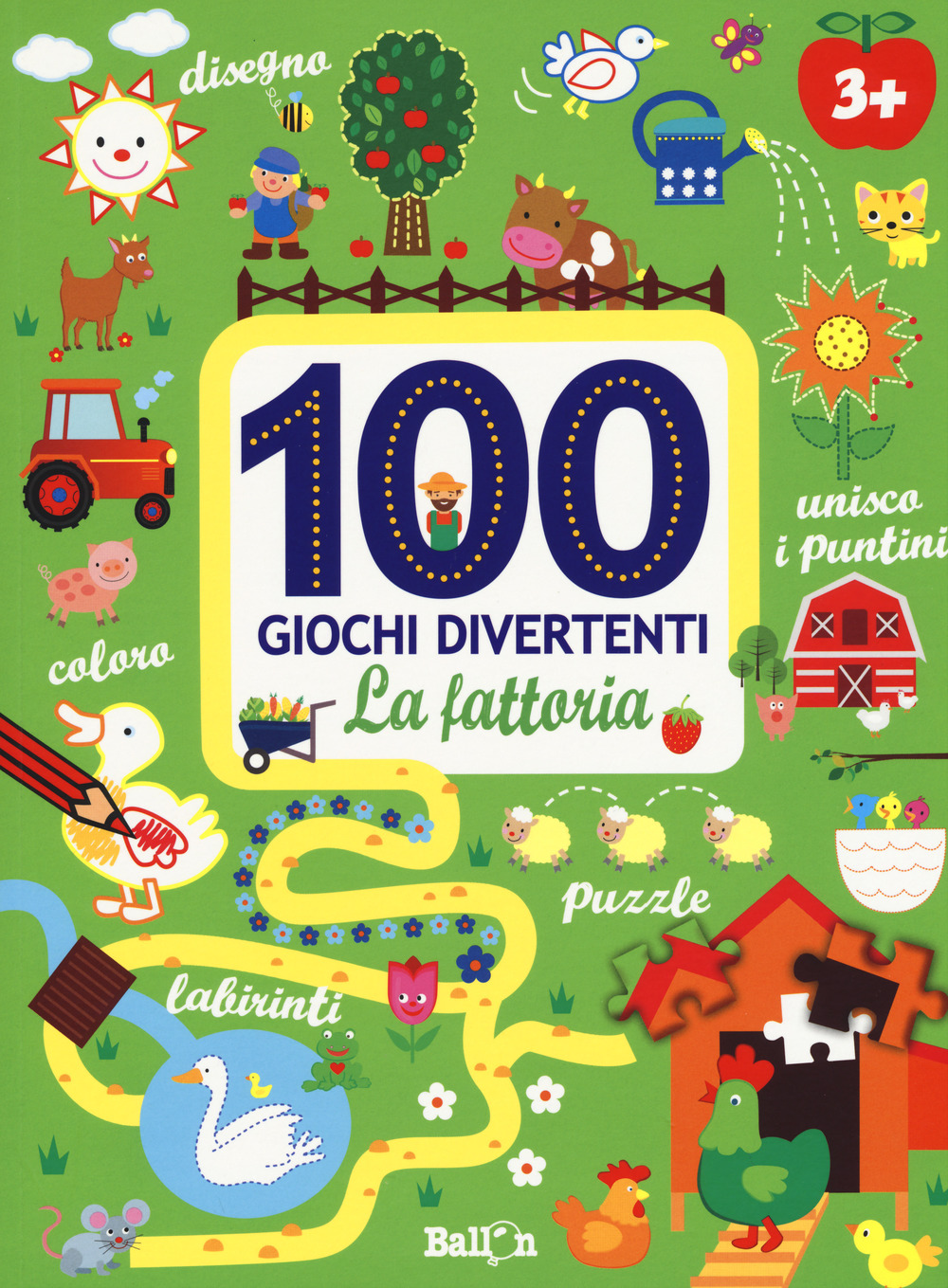 La fattoria. 100 giochi divertenti