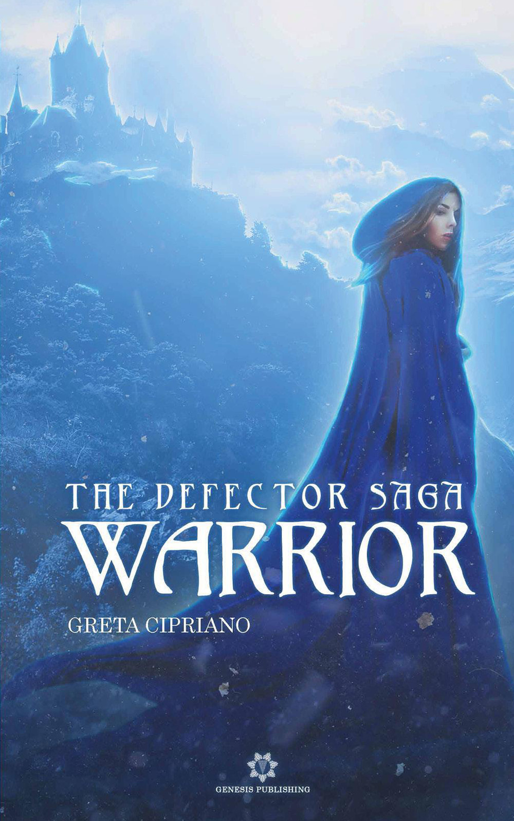 Warrior. The defector saga