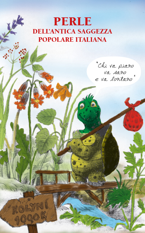 Perle dell'antica saggezza popolare italiana