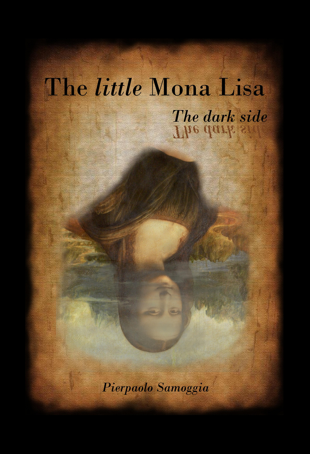 The little Mona Lisa. The dark side