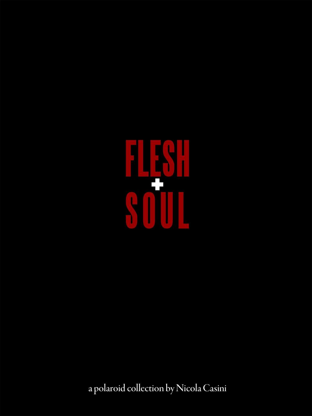 Flesh&Soul. A Polaroid collection by Nicola Casini