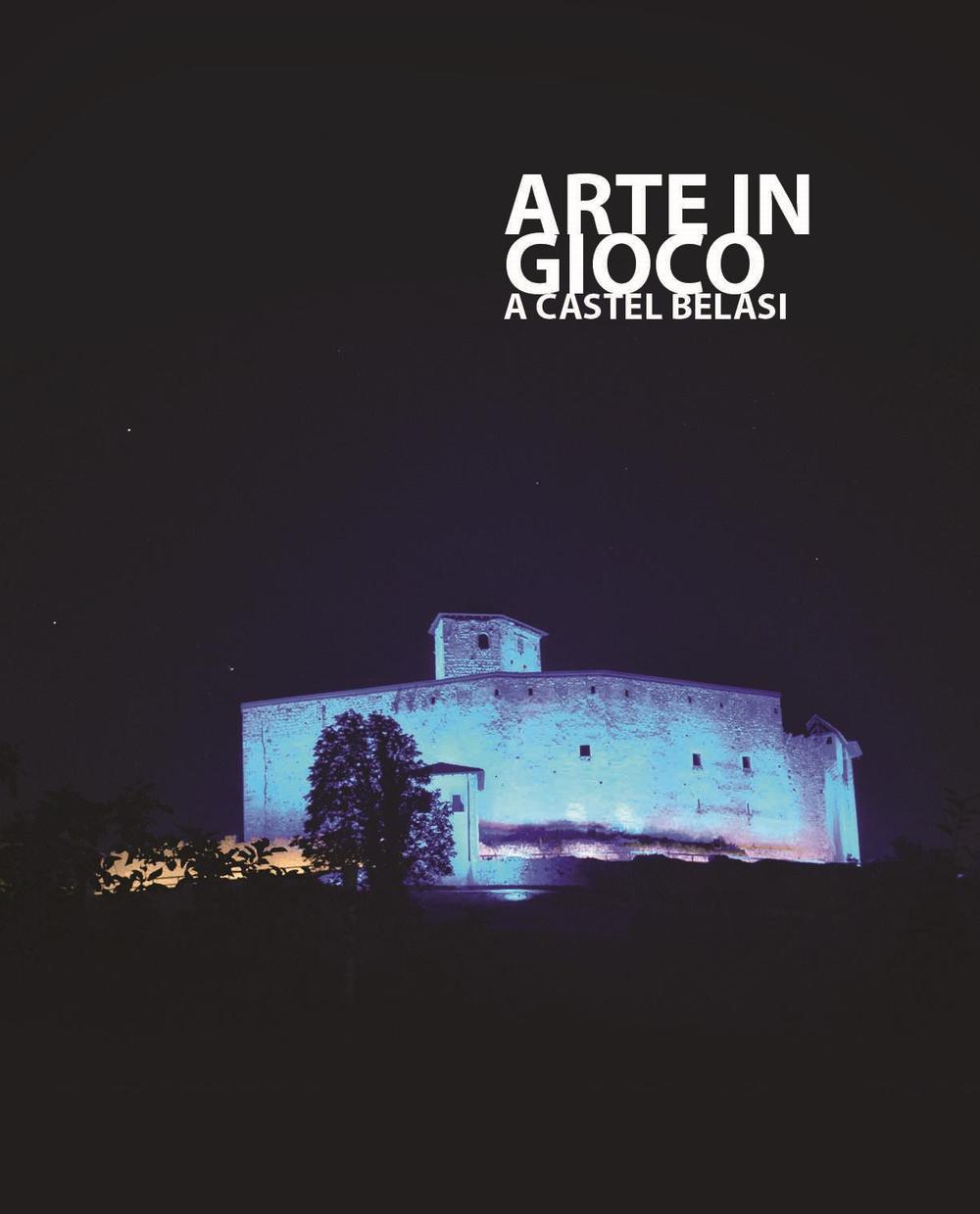Arte in gioco a Castel Belasi. Arte contemporanea e giocattoli d'epoca