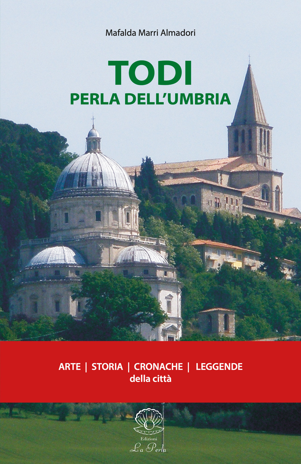 Todi perla dell'Umbria