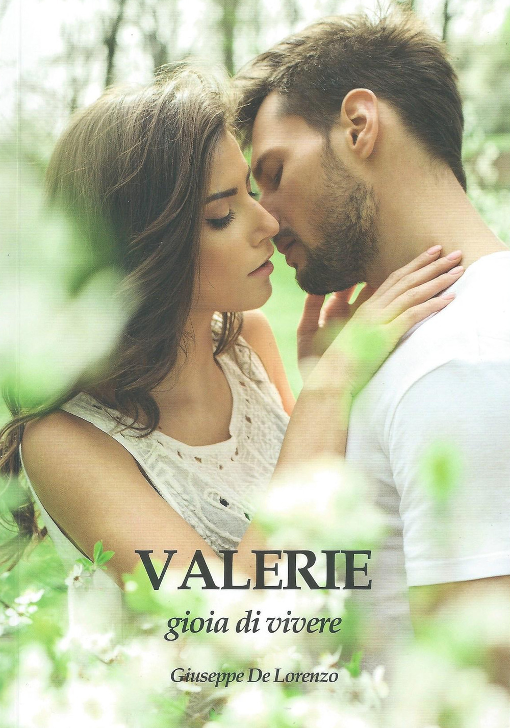 Valerie. Gioia di vivere