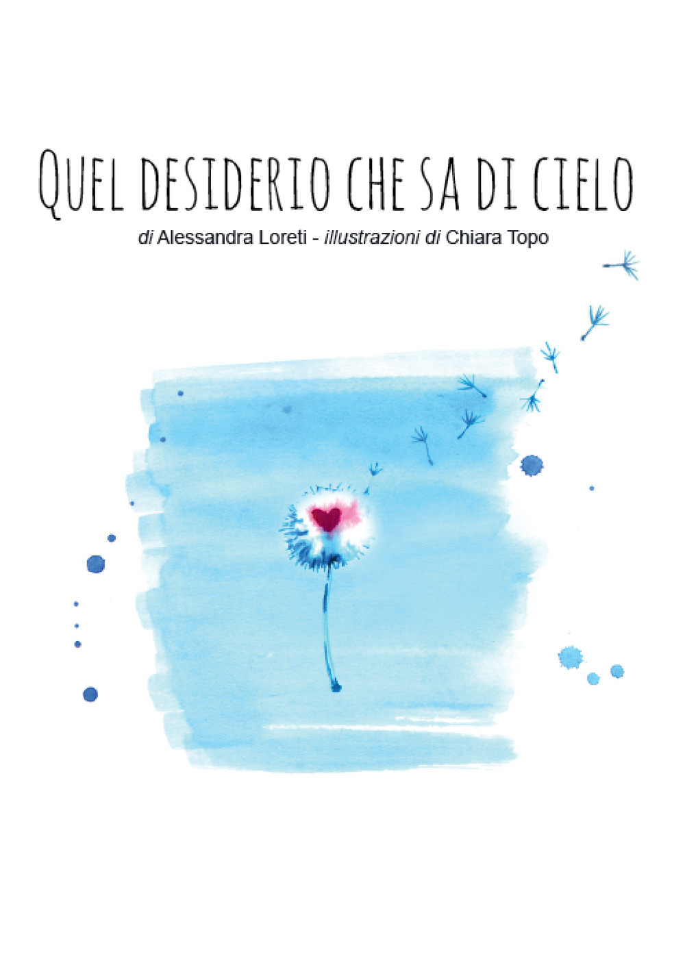 Quel desiderio che sa di cielo