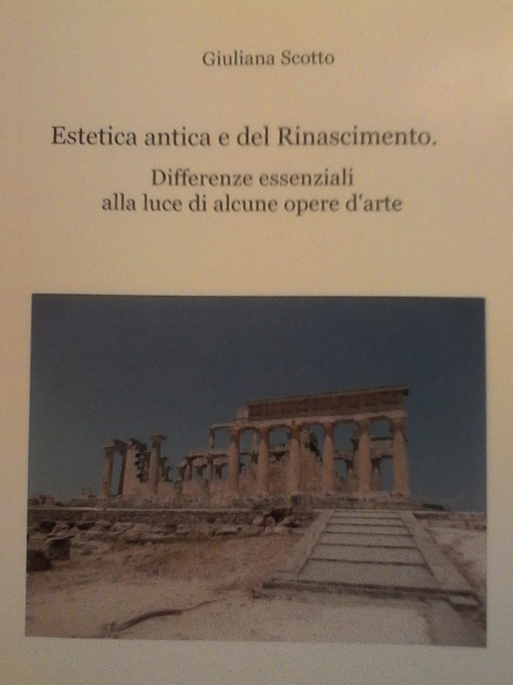 Estetica antica e del Rinascimento. Differenze essenziali alla luce di alcune opere d'arte