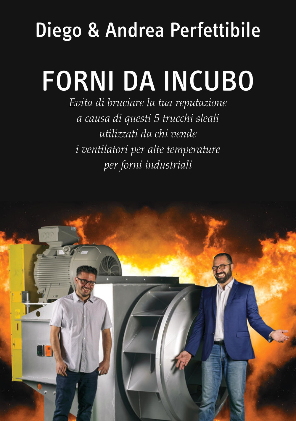 Forni da incubo