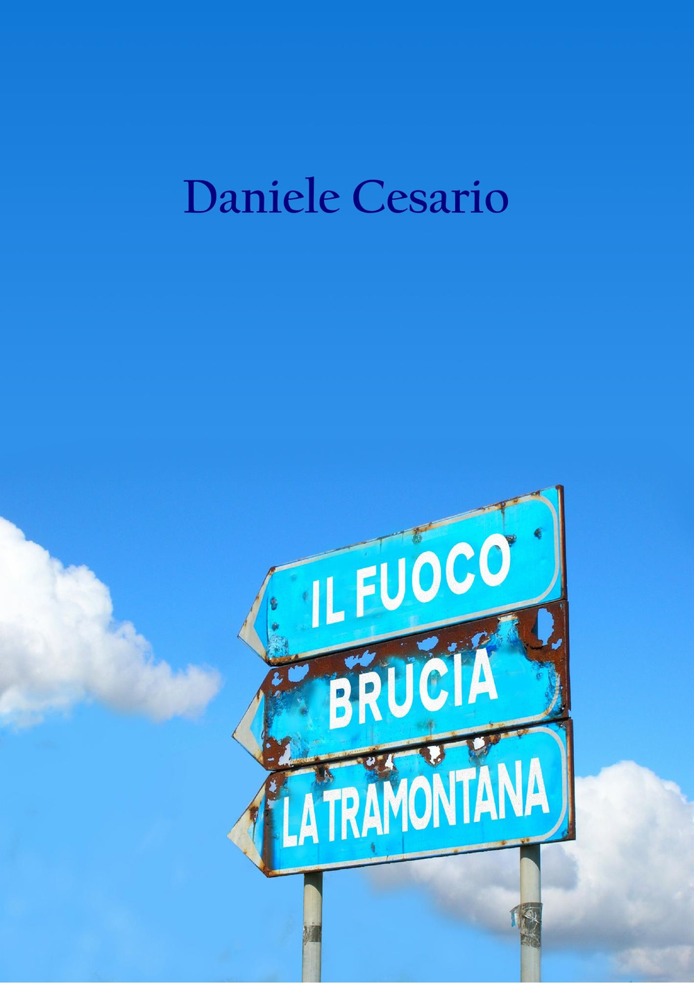 Il fuoco brucia la tramontana