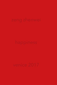 Zeng Zhenwei. Happiness