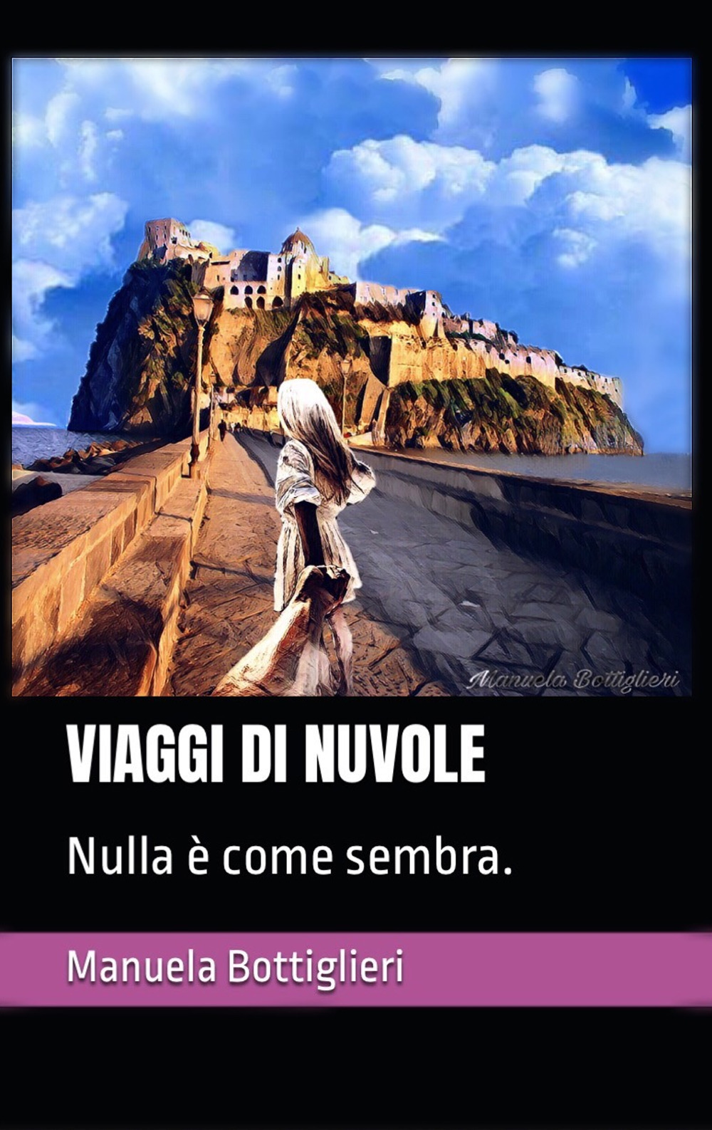 Viaggi di nuvole. Nulla è come sembra