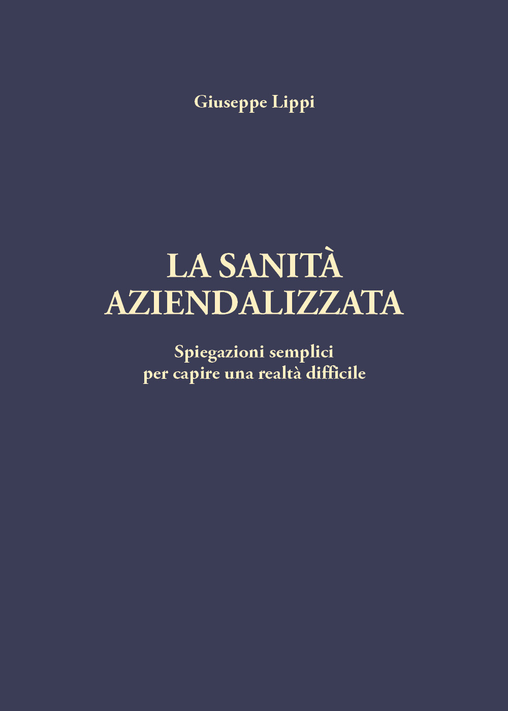 La sanità aziendalizzata