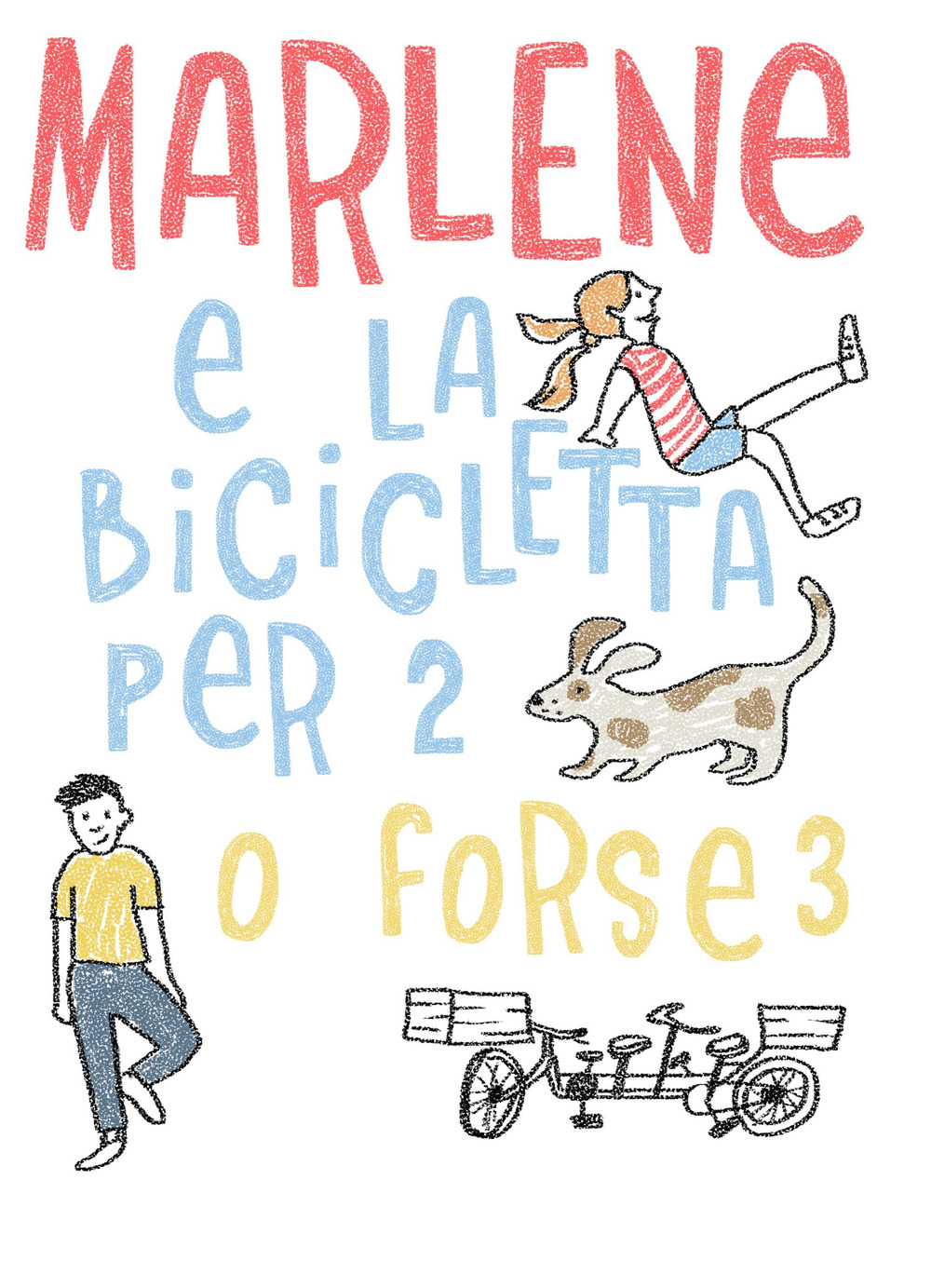 Marlene e la bicicletta per 2. O forse 3. Ediz. italiana e inglese
