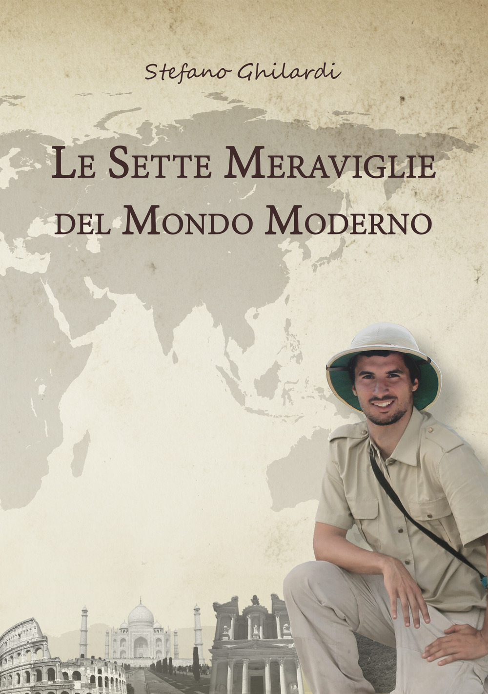 Le sette meraviglie del mondo moderno