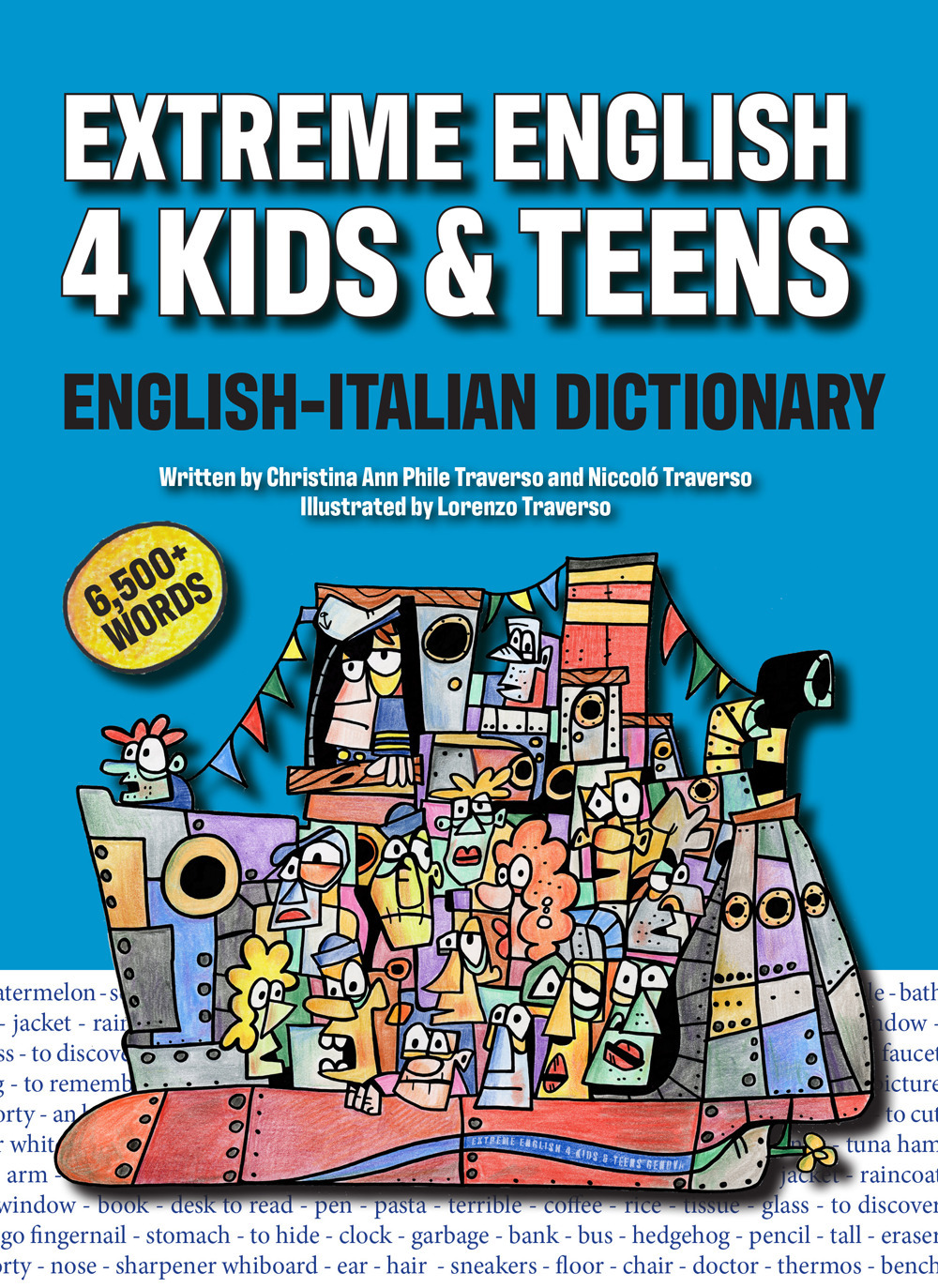 Extreme English 4 Kids & Teens English-Italian Dictionary
