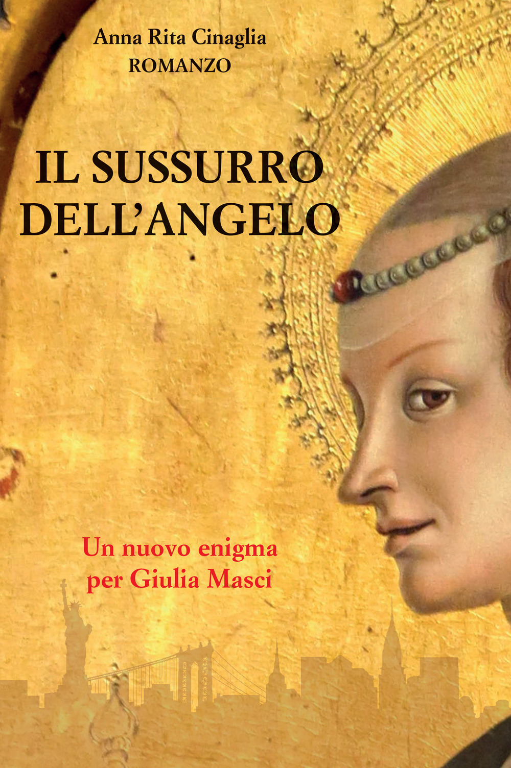 Il sussurro dell'angelo. Un nuovo enigma per Giulia Masci